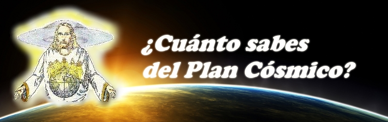 �Cu�nto Sabes del Plan C�smico?